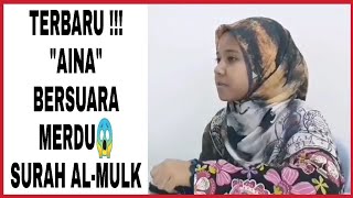 TERBARU !!! SUARA MERDU AINA MURID USTADZ FAHMI QS.AL-MULK (Full Video)