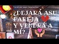 🧙 ¿DEJARÁ a su pareja?¿CUÁNDO?😣 ¿Volverá CONMIGO?🥰 Tarot interactivo ♥️