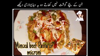 mince & vegetables Pasta | قیمہ اور سبزیوں کی میکرونی| easy & Quick | recipe