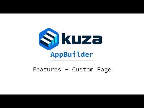 KuzaAppBuilder-Custom Page Feature