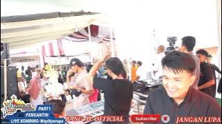 SYILA MUSIK SPESIAL PENGANTIN LIVE KOMRING_WAYNYERUPA 2023