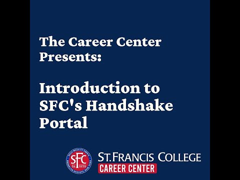 SFC Career Center Presents: Introduction to SFC's Handshake Portal