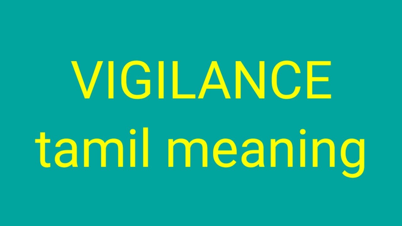 VIGILANCE tamil meaning/sasikumar - YouTube