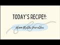 Aloo-Methi Paratha recipe....!