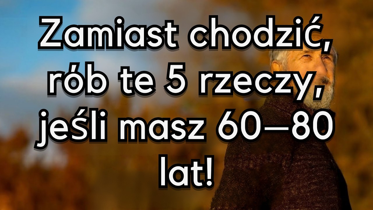 Zamiast Chodzenia Rób Te 5 Ćwiczeń Dla Seniorów – Zdrowie i Siła Każdego Dnia!