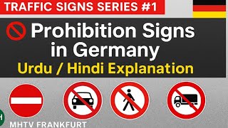 German Traffic Signs – Prohibition Signs Explained in Urdu |Verbotsschilder Germany Theory Test 2025