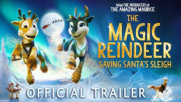 The Magic Reindeer: Saving Santa