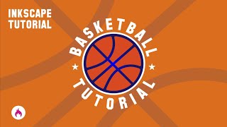 Inkscape tutorial create a basketball vector graphic