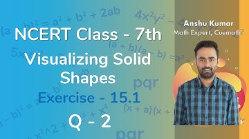 Class 7 Chapter 15 Ex 15.1 Q 2 Visualizing Solid Shapes Maths NCERT CBSE