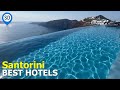 Santorini Greece Best Hotels - Vacation Planning Guide