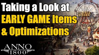 Anno 1800 Ultimate Guide: Early Game Items & Optimizations screenshot 3