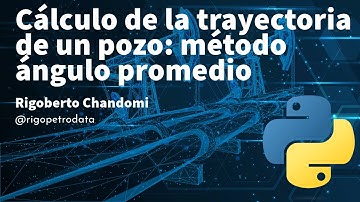 Metodo de ángulos promedio con python -  cálculo de la trayectoria de un pozo petrolero