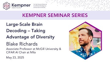 Large-Scale Brain Decoding – Taking Advantage of Diversity with Blake Richards