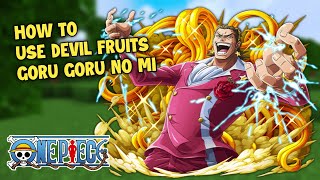 Cara Menggunakan Devil Fruits Goru Goru No Mi