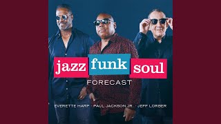 Video thumbnail of "Jazz Funk Soul - Forecast"