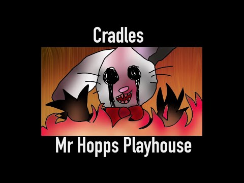 cradles-animation-meme-(mr-hopps-playhouse)