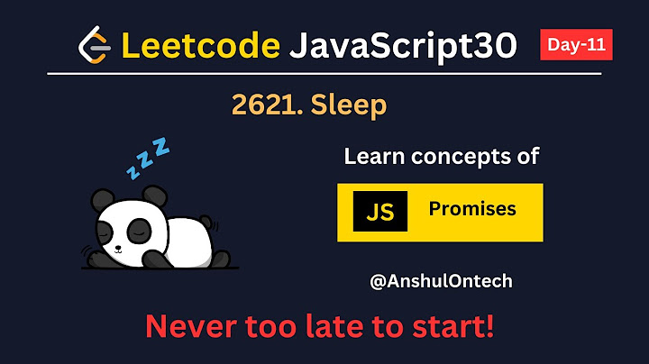 2621  Sleep   LeetCode   15 May 2023