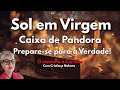 22de agosto: Sol em Virgem e a Caixa de Pandora: Segredos que Libertam!