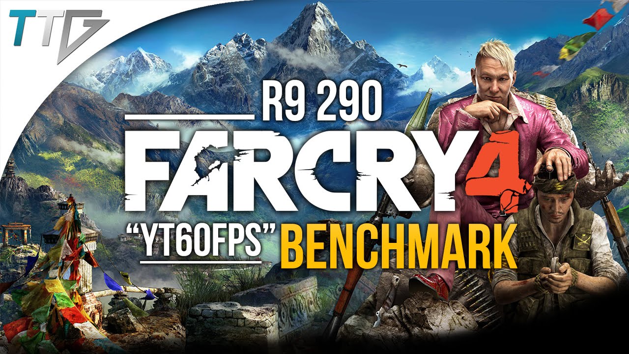 R9 290: FAR CRY 4 (1080P YT60FPS!)
