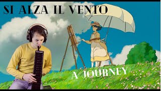 Video thumbnail of "A Journey - Si Alza Il Vento (The Wind Rises)"