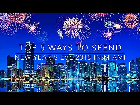top-5-ways-to-spend-new-year's-eve-2018-in-miami