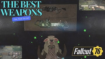 Fallout 76: The NEW META Weapons You NEED Before Burning Springs!