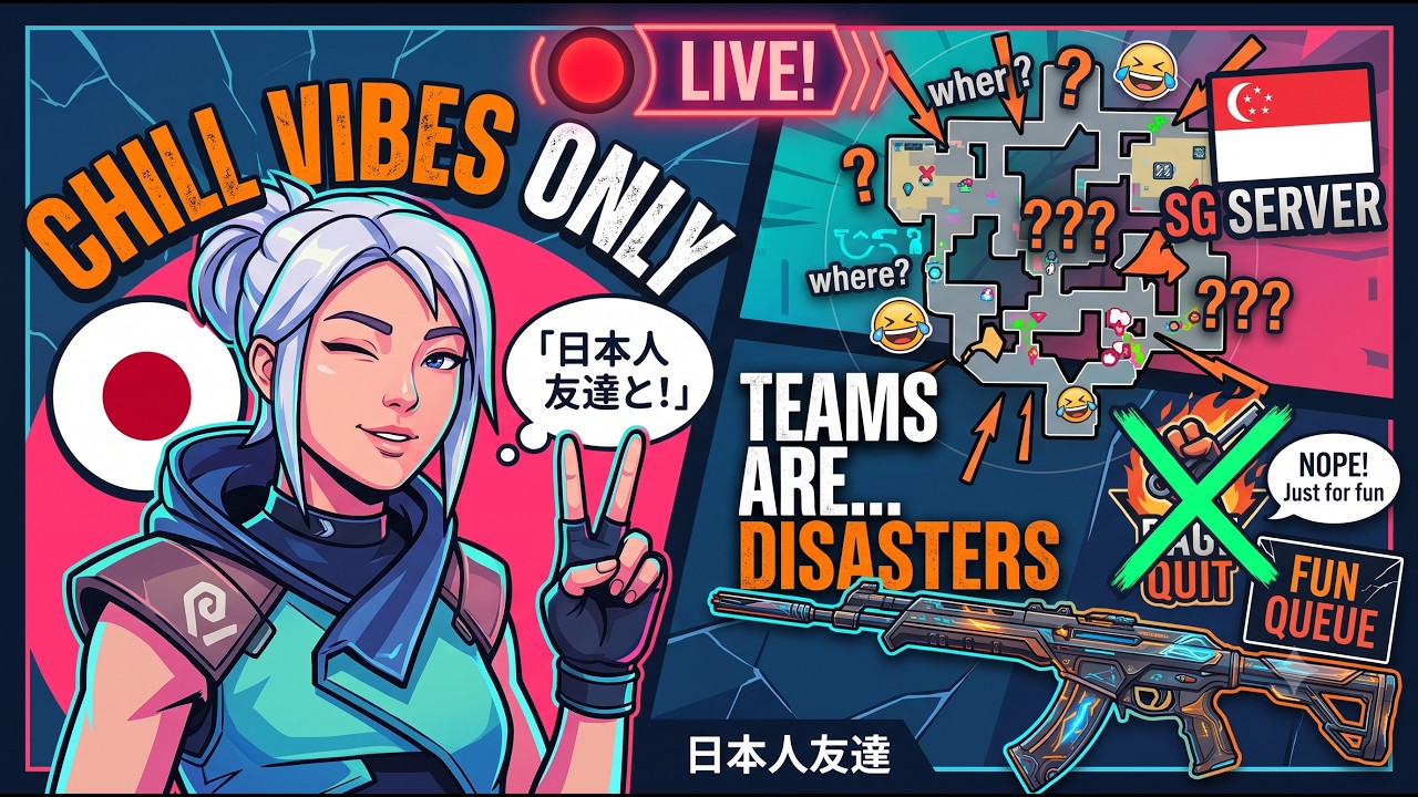 CHILL VIBES W/ 日本人友達 ✨ | SG Server Unrated | VALORANT Live