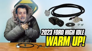 High Idle Control for 2023 FORD 6.7L Superduty