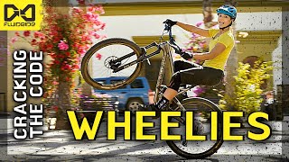 Wheelies  Cracking the Code! | MTB Skills: Practice Like a Pro #28