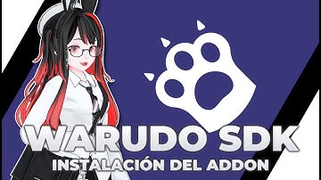 Cómo instalar Warudo SDK