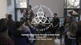 Psychedelics in Scotland: The Future of Mental Health