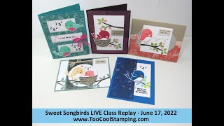 Sweet Songbirds LIVE Class Replay - June 17 2022