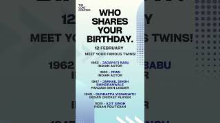 Who shares your Birthday! 12 February #shorts #celebration #birthday #happybirthday