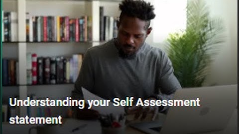 Understanding your Self Assessment statement
