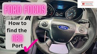 Ford Focus - How To Find The OBD Port