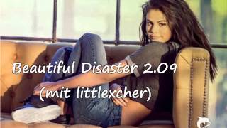 Beautiful Disaster 2.O9 (mit littlexcher)