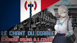 "Le Chant du Diable" - Ichinose Asuna A.I Cover