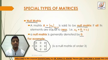 MEANING OF MATRIX AND SPECIAL TYPES OF MATRICES #STATISTICS4ALL BY DR KUNAL KHATRI #MATRIX #MATRICES