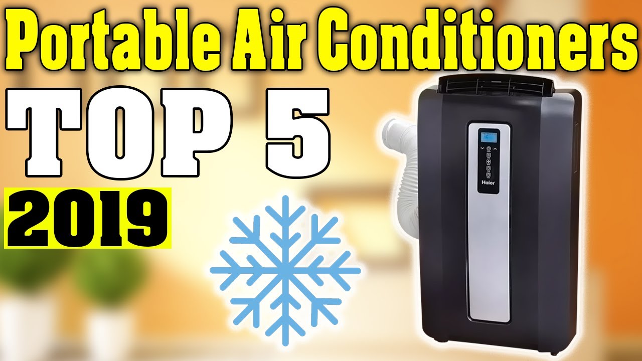 TOP 5: Best Portable Air Conditioners 2019 - YouTube