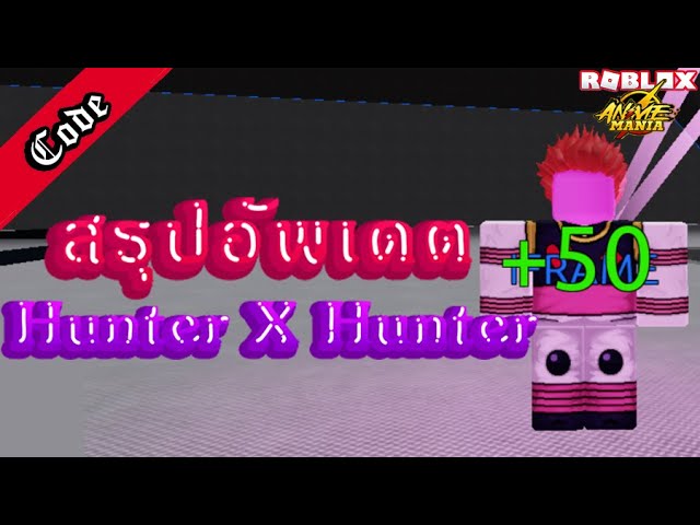 ALL NEW *HUNTER X HUNTER* UPDATE CODES! Anime Mania Roblox 