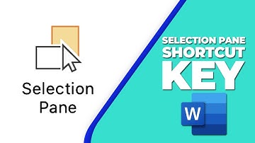 How to use selection pane in MS word shortcut key