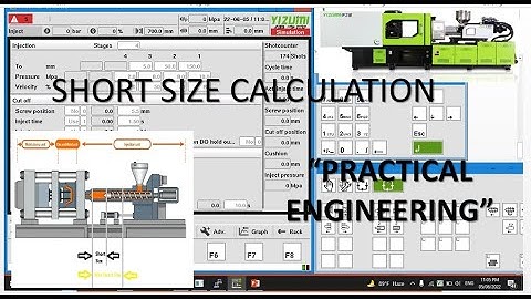 Calculation of short size & injection parameter setting of injection molding machine