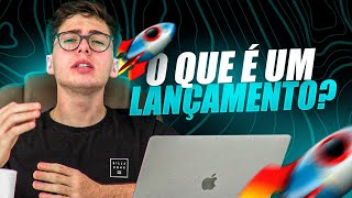 O QUE É LANÇAMENTO? | Uma estratégia do Marketing Digital