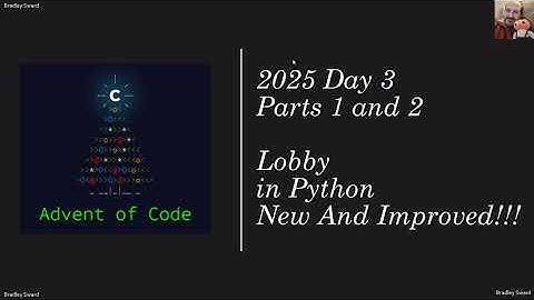 Advent of Code 2025 - Day 03 -  Lobby in Python - Now More Efficient!