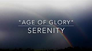 &quot;Age of Glory&quot; by Serenity (Lyrics)