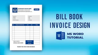 MS Word Invoice Design | Bill Design in Microsoft Word