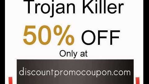 Trojan Killer Coupon Code