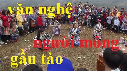 Lễ hội gầu tào 2 em gái người mông văn nghệ đáng yêu
