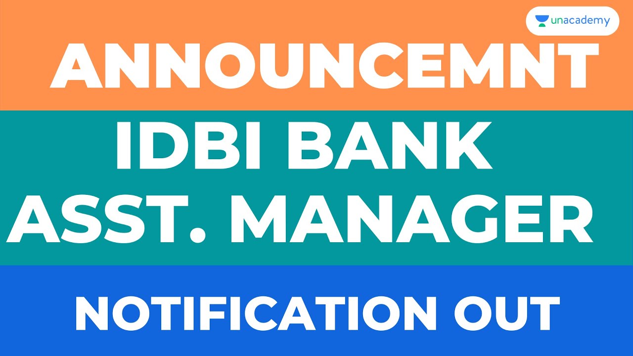 Good news !! IDBI Assistant Manager Notification out !!