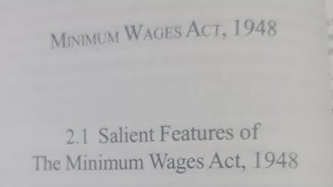 Minimum Wage Act 1948 Introduction and Objectives of MWA -1948